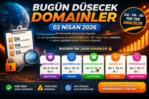 Bugün Düşecek Domainler 02.04.2026