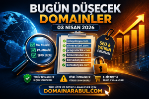 Bugün Düşecek Domainler 03.04.2026